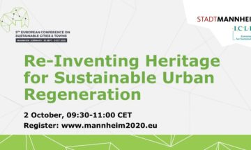 Re-Inventing Heritage for Sustainable Urban Regeneration: join our Mannheim2020 session