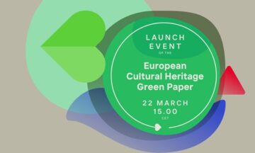 European Cultural Heritage Green Paper “Putting Europe’s shared heritage at the heart of the European Green Deal”